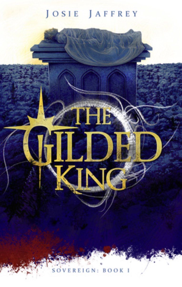 Spotlight: The Gilded King by Josie&nbsp;Jaffrey